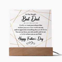 Square Acrylic Plaque - To The World's Best Dad
