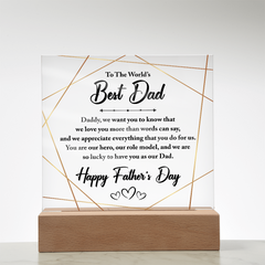 Square Acrylic Plaque - To The World's Best Dad